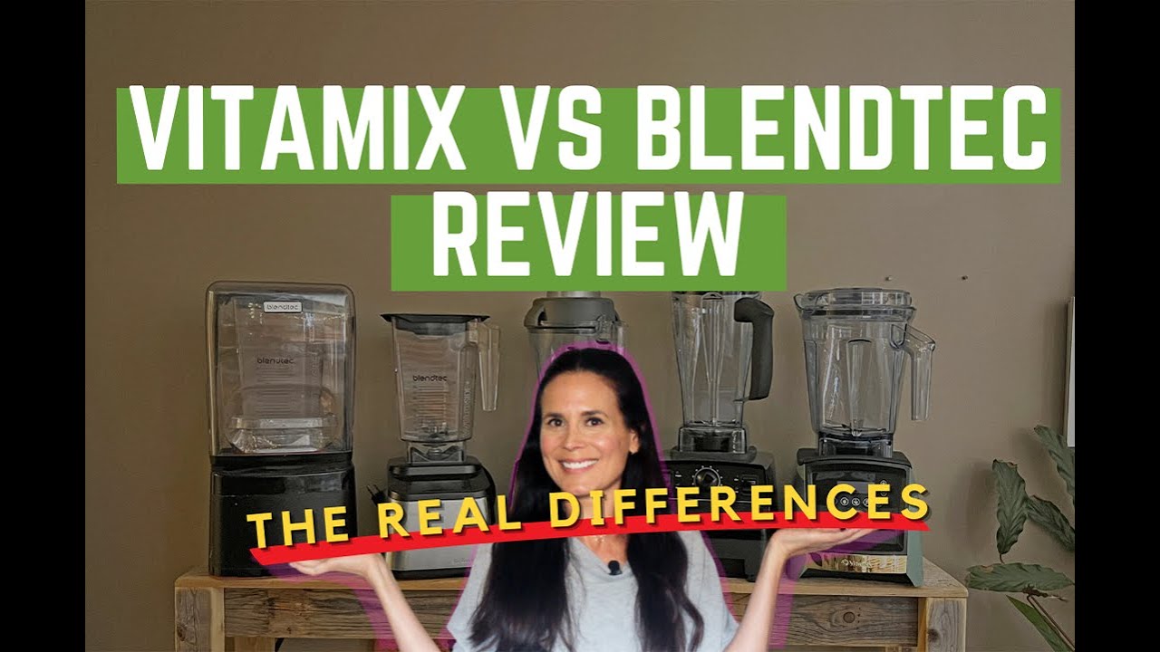 Обзор Blendtec и Vitamix 2025: сравните различия и сделайте свой выбор