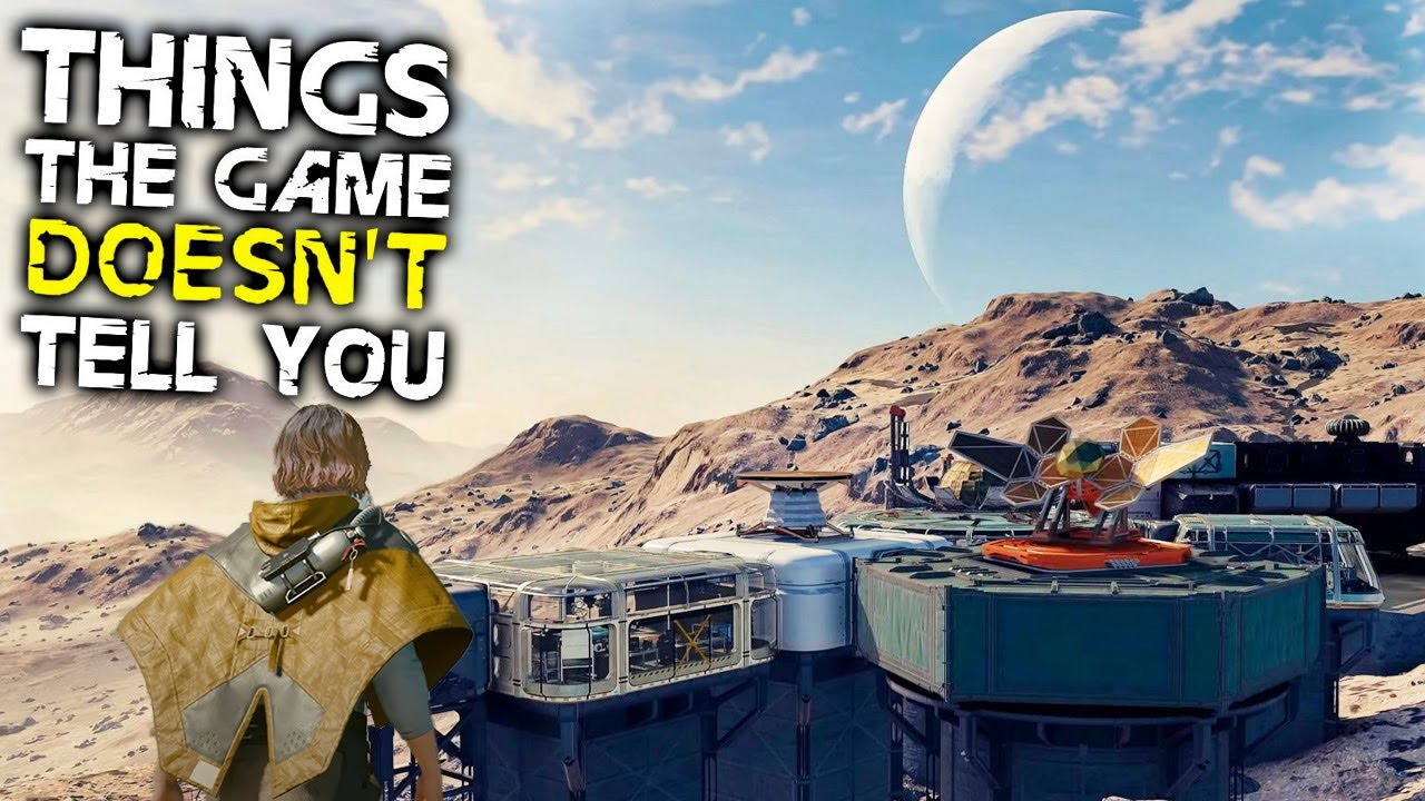 Starfield: 10 Things The Game DOESN'T TELL YOU