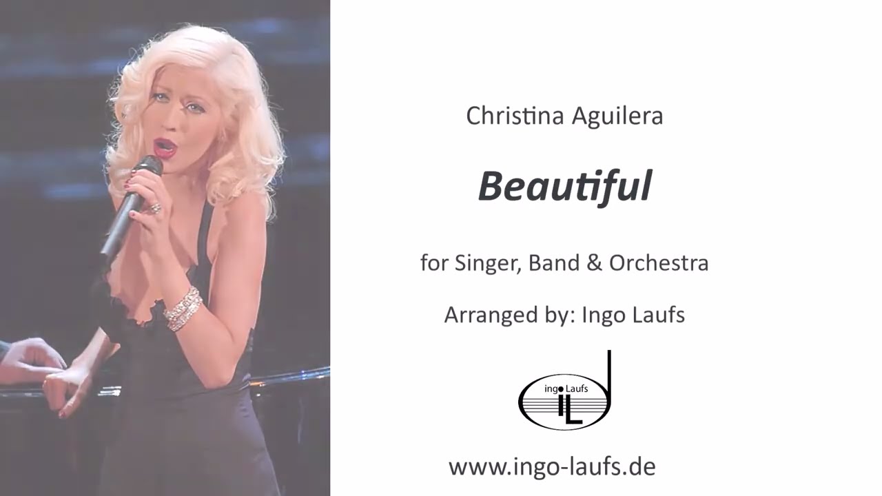 Beautiful  by Christina Aguilera for Orchestra and Band