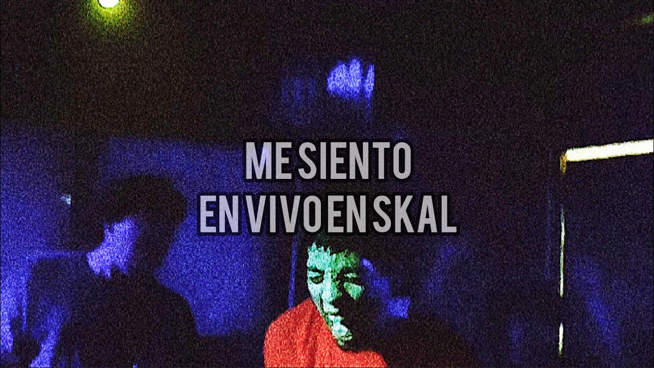 Me Siento - en Vivo en Skal (pt. Madryn)
