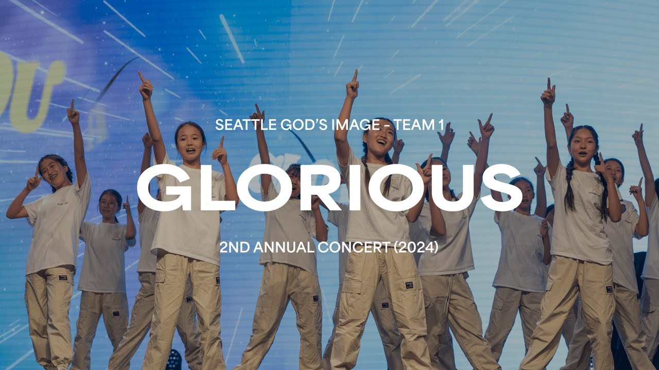 Seattle God's Image | Glorious | 2024 Annual Concert
