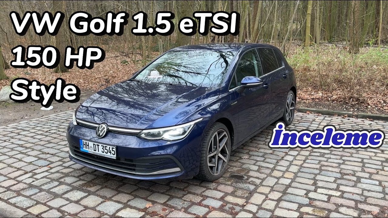 Volkswagen Golf 1.5 eTSI (150 HP) Style 2021 Model İnceleme