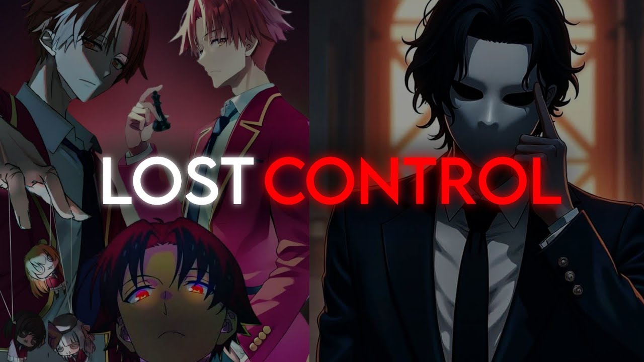 You Don’t Hate Rules — You Hate Losing Control | Ayanokoji Kiyotaka