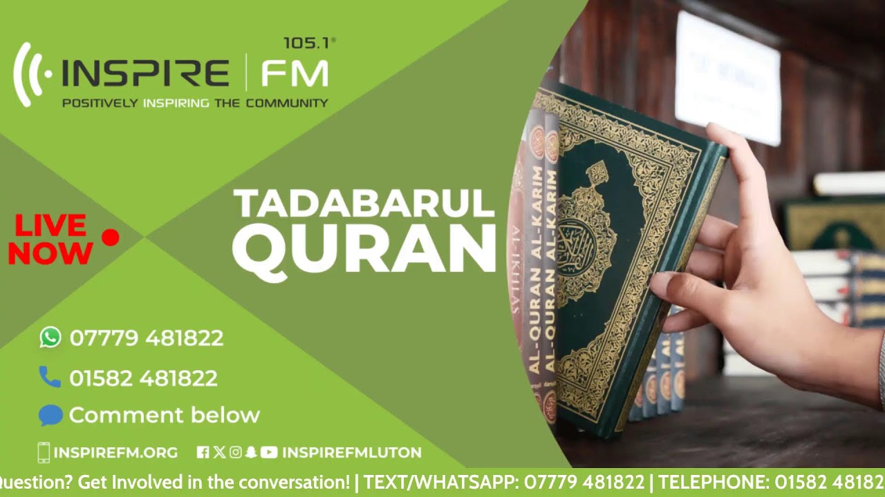 Tadabarul Qur'an | Enter Ramadaan | Inspire FM