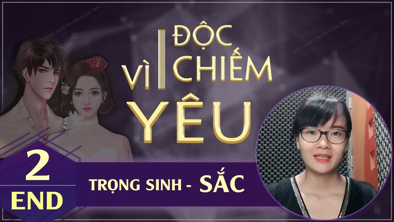 Truyện Ngôn Tình Có Đoạn Kết Bất Ngờ & Cảm Động [Tập Cuối] | Bí Mật Độc Quyền Tổng Giám Đốc Vì Yêu