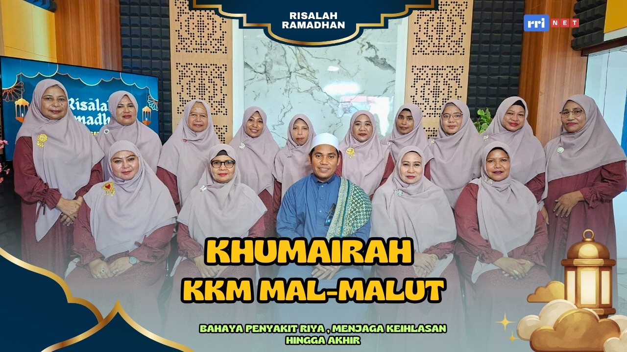 RISALAH RAMADHAN 2026 - KHUMAIRAH KKM MAL MALUT
