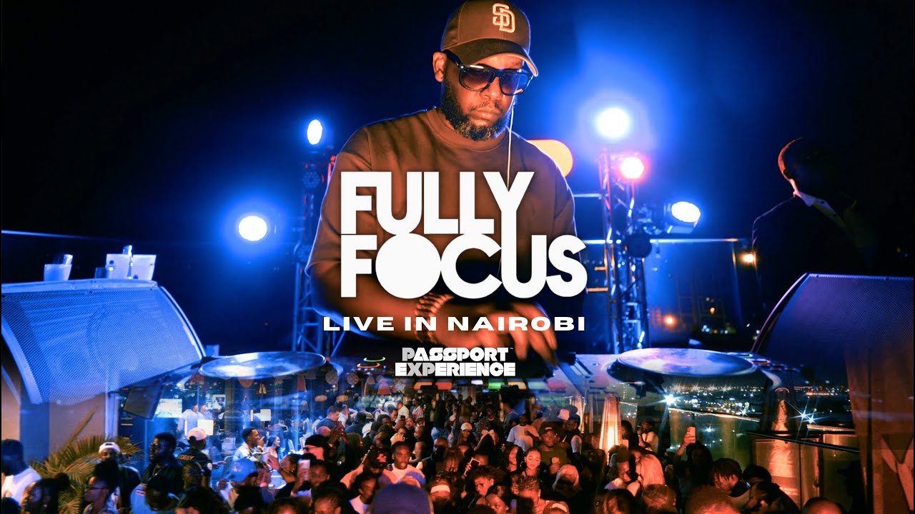 The Vault : Fully Focus Live In Nairobi - Episode 5 (Afrotech, Afrohouse, & Exclusive Remixes)