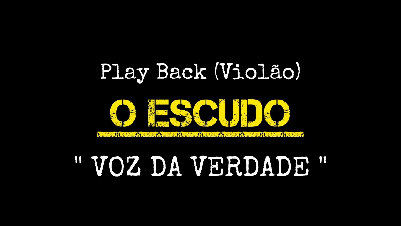 O ESCUDO | Playback de violão (COM LETRA)
