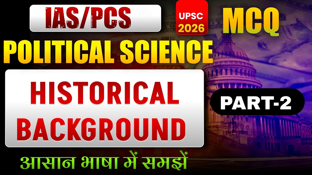Polity |  Historical Background ( part 2)