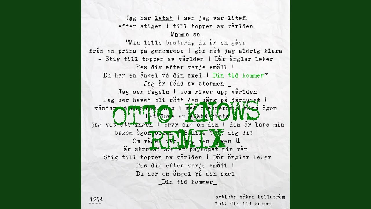 Din tid kommer (Otto Knows Remix)