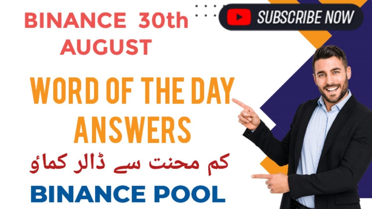 WOTD 30th AUGUST | WORD OF THE DAY ANSWERS | BINANCE WODLE