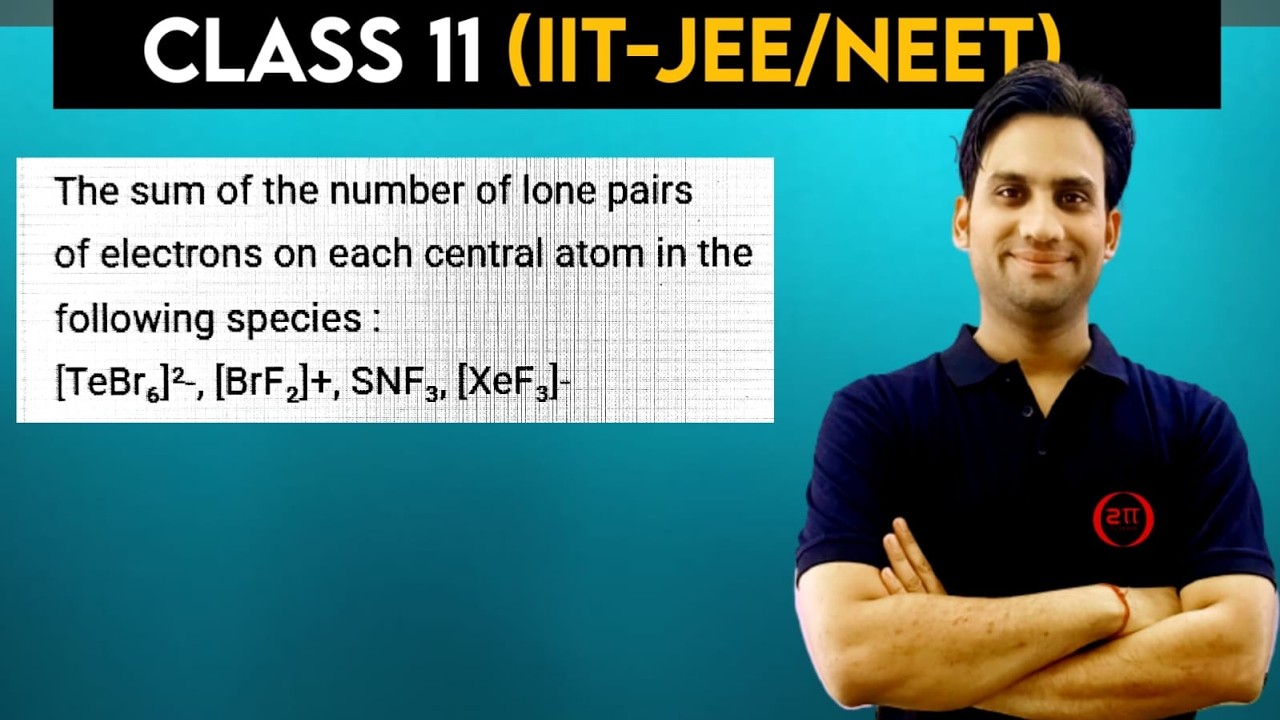 The sum of the number of lone pairs of electrons on each central atom in the following species :