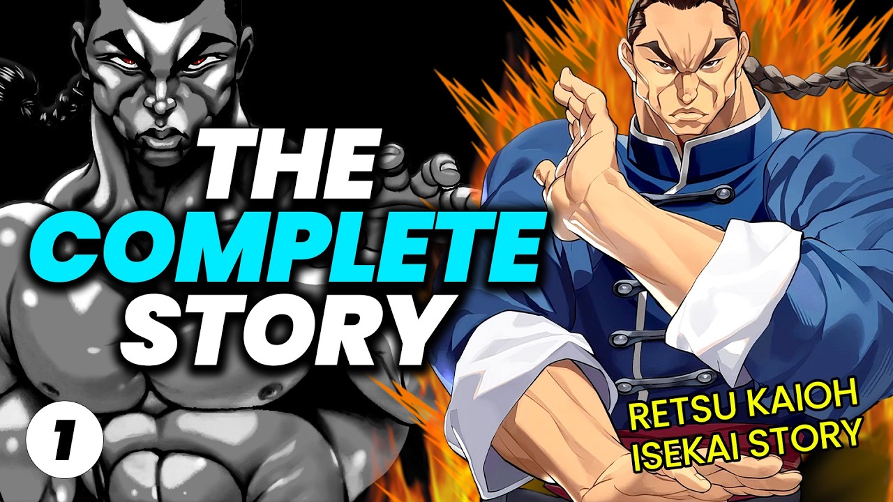 The COMPLETE 'Baki Gaiden: Retsu Kaioh Isekai' Explained