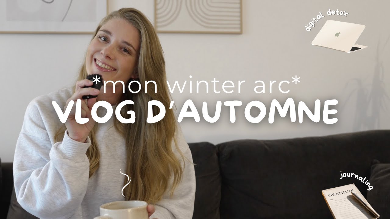 WINTER ARC I Vlog cosy d'automne 🍂