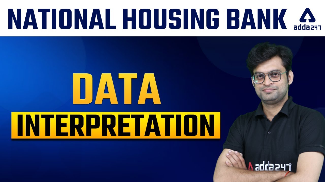 NATIONAL HOUSING BANK | NHB Assistant Manager Bank Exams DATA INTERPRETATION