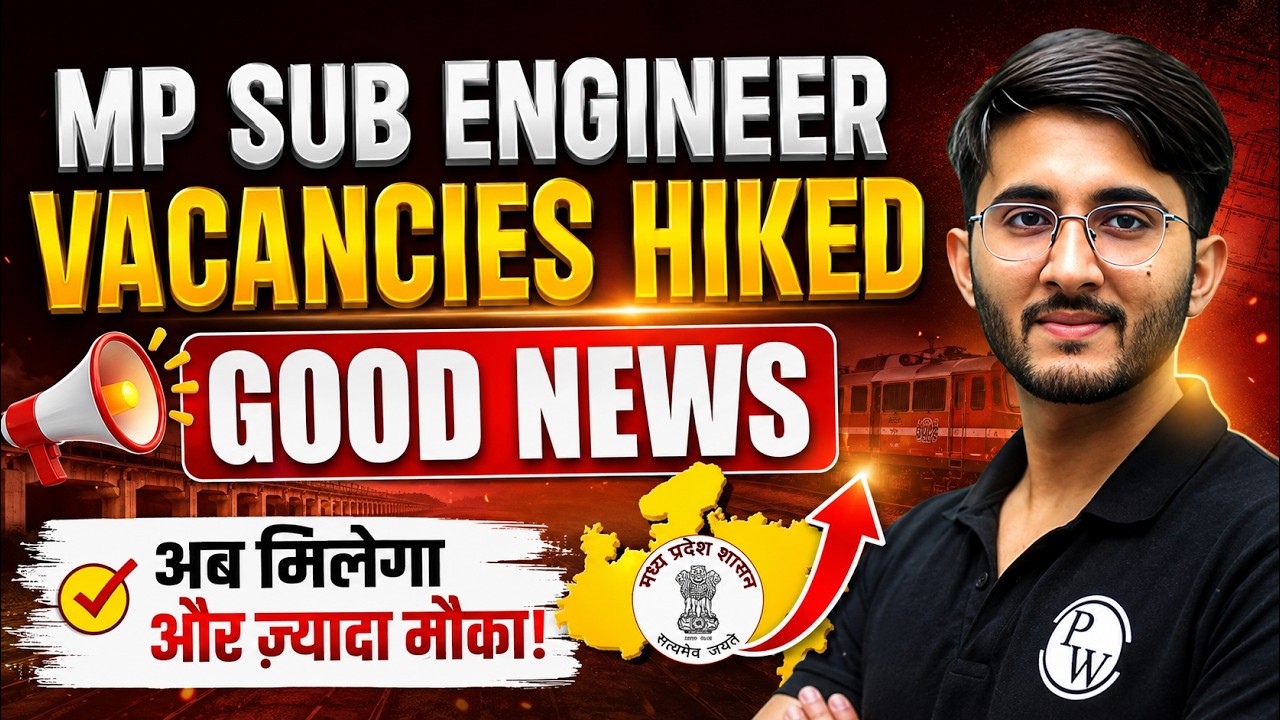 MP Sub Engineer Vacancy 2026 🔥 Vacancies Hiked | Good News for Aspirants | Latest Update