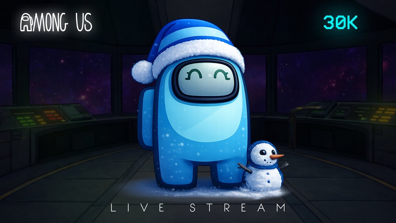 30K Special! 🎉 | Among Us Live Stream ❄️