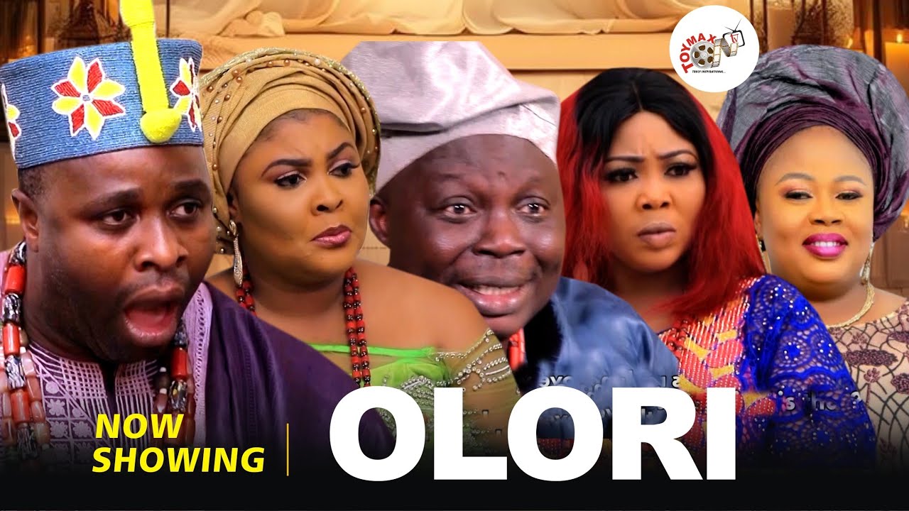 OLORI Yoruba Movie (drama) 2025 Femi Adebayo, Ireti Osayemi, Bolaji Amusan, Wunmi Ajiboye