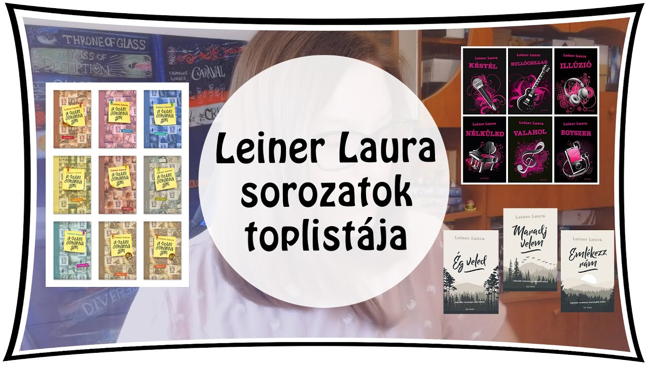 Leiner Laura sorozatok toplistája