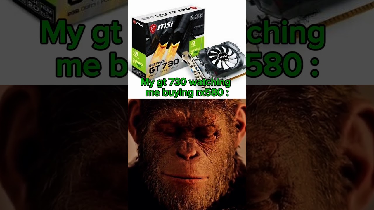 My gt 730 watching me buying rx580 #gpuupgrade  #pcgaming #rx580 #gt730