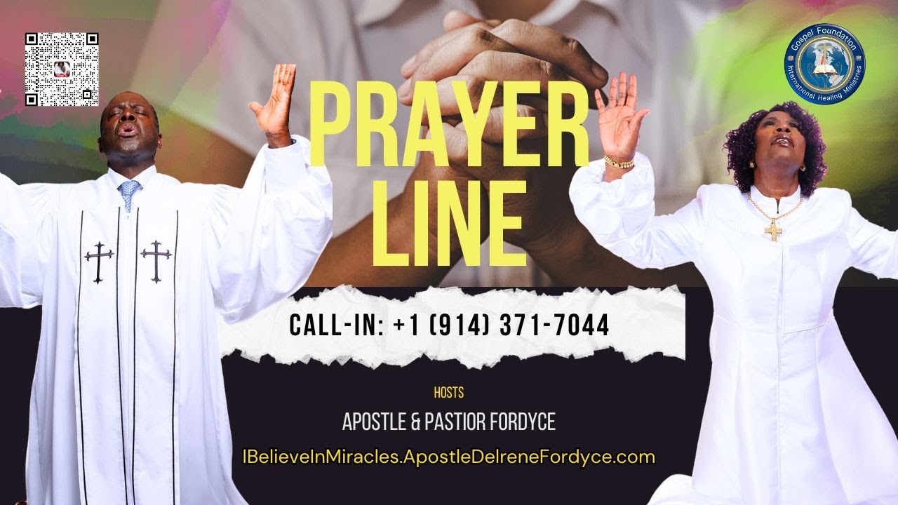 Live Prayer Line EP. 115 with Pastor Joseph Fordyce | Prayer Service