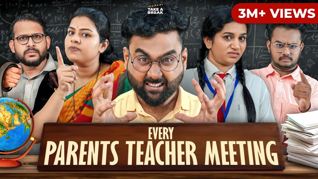 Every Parent Teacher Meeting 🧑🏻&zwj;🏫 | Take A Break