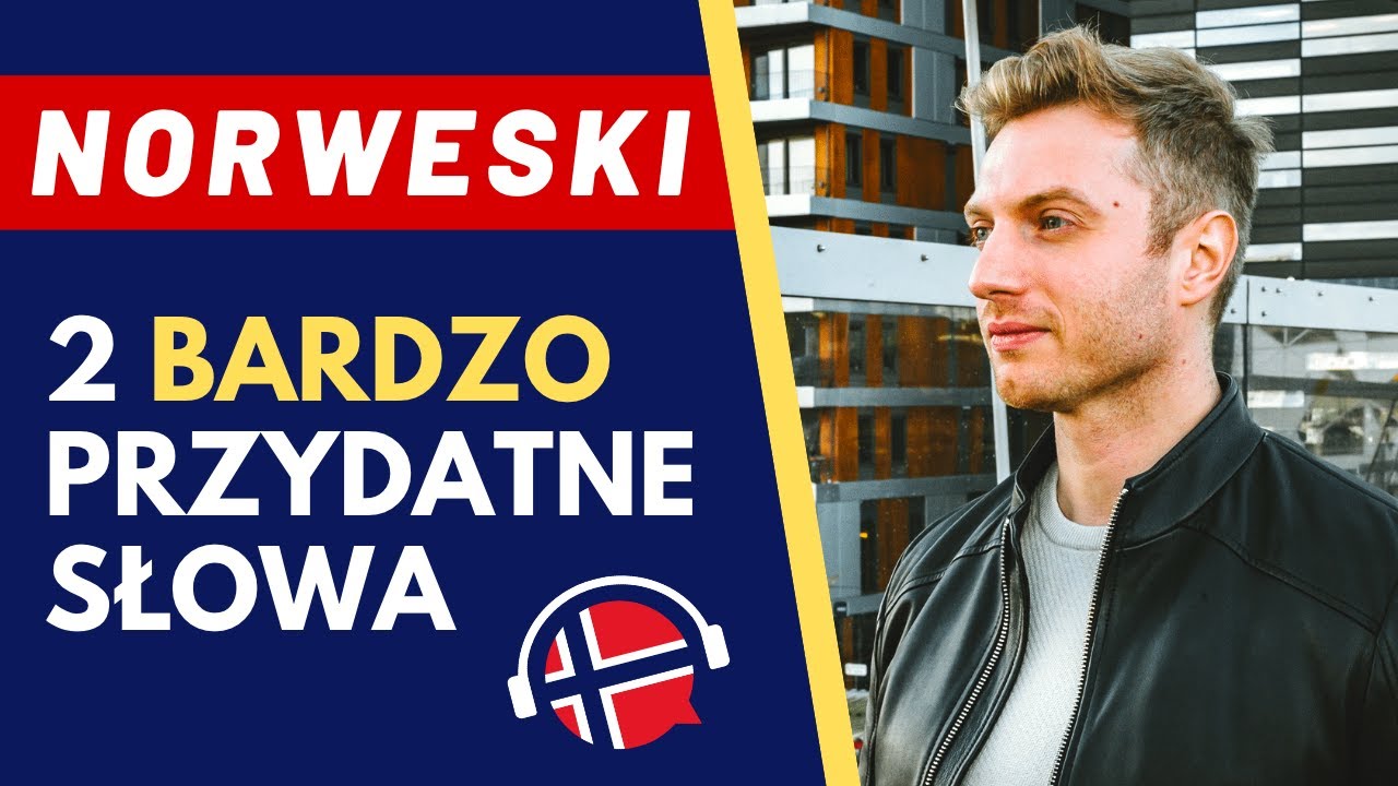 🇳🇴Język norweski: Bardzo przydane słowa! Lett og vanskelig | www.dogadajsie.com