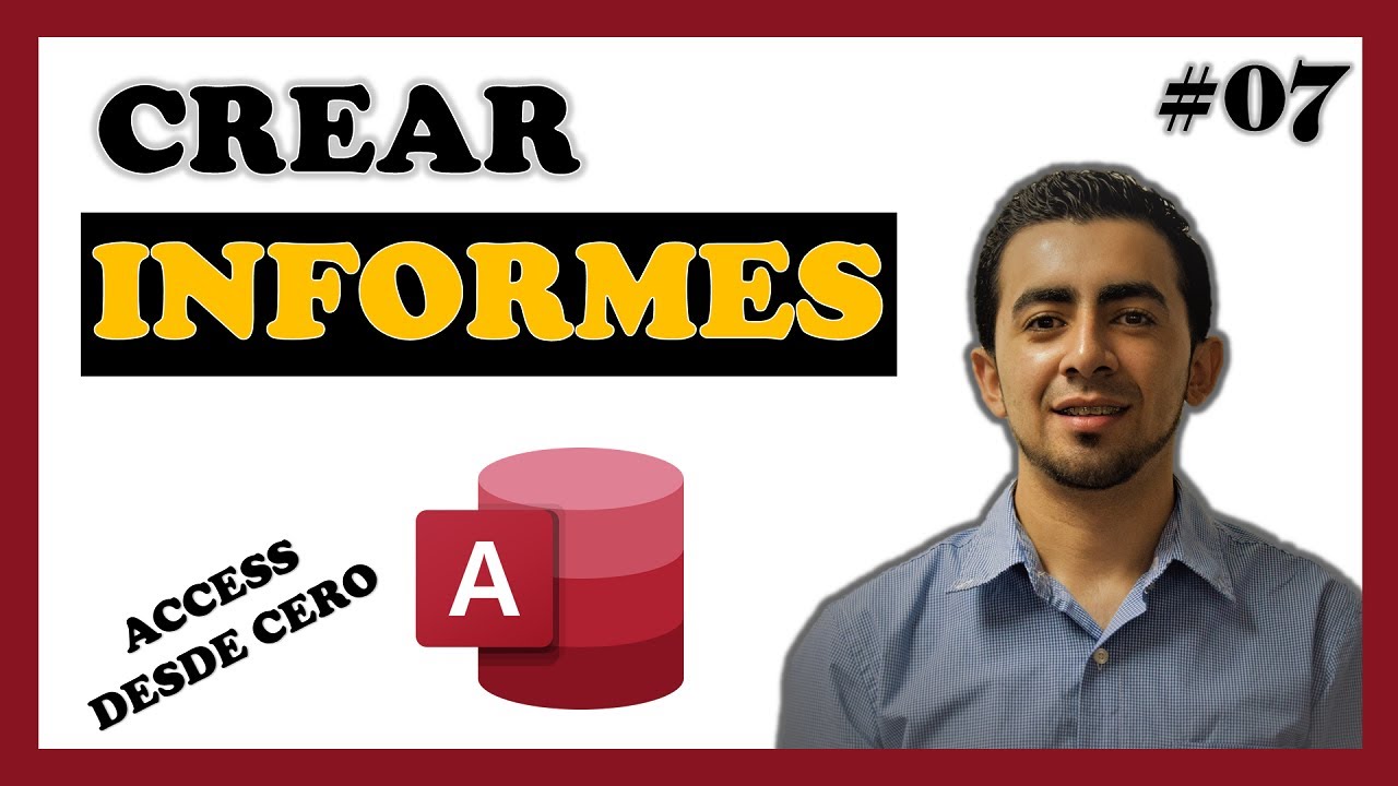 Como Crear INFORMES en ACCESS 🔥【2010, 2013, 2016, 2019】✅