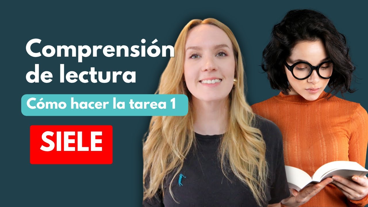 SIELE - Prueba de Comprensión de lectura, tarea 1 - MODELO