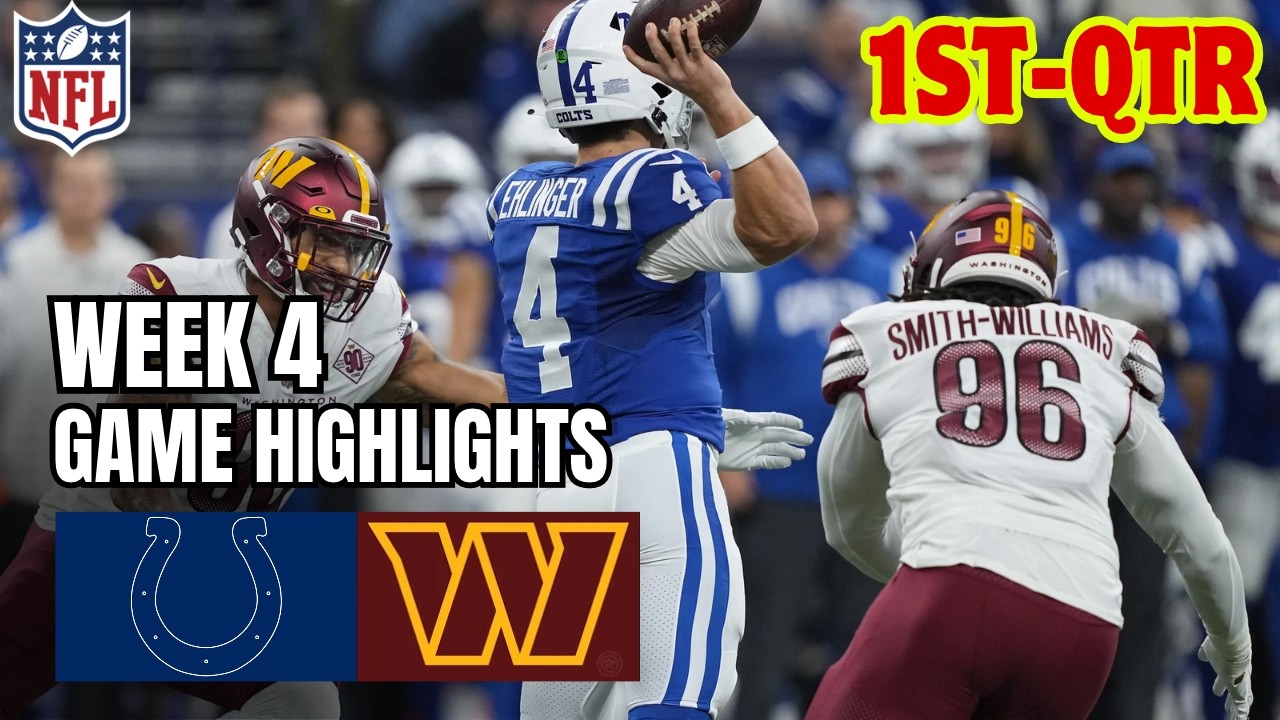 Indianapolis Colts vs Washington Commanders Highlights 1ST-QTR | Oct 3, 2026 l NFL Week 4