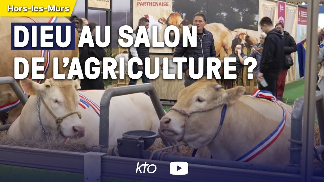 Dieu au Salon de l'Agriculture ? 