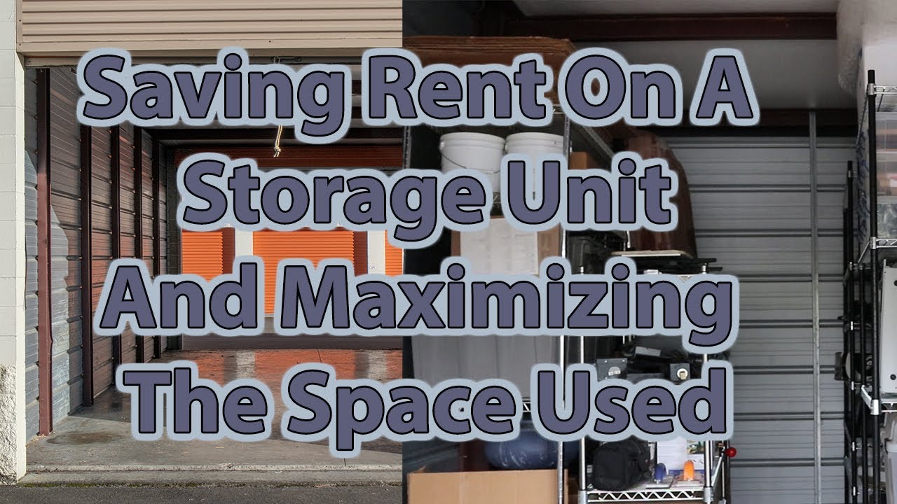Storage Unit Saving Rent & Maximizing Space Utilization