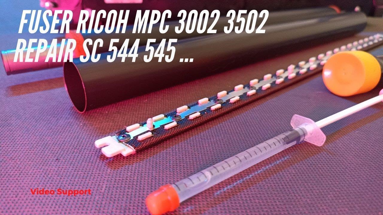 Фьюзер RICOH MPC3002 MPC3502 реконструкция, ремонт и регенерация