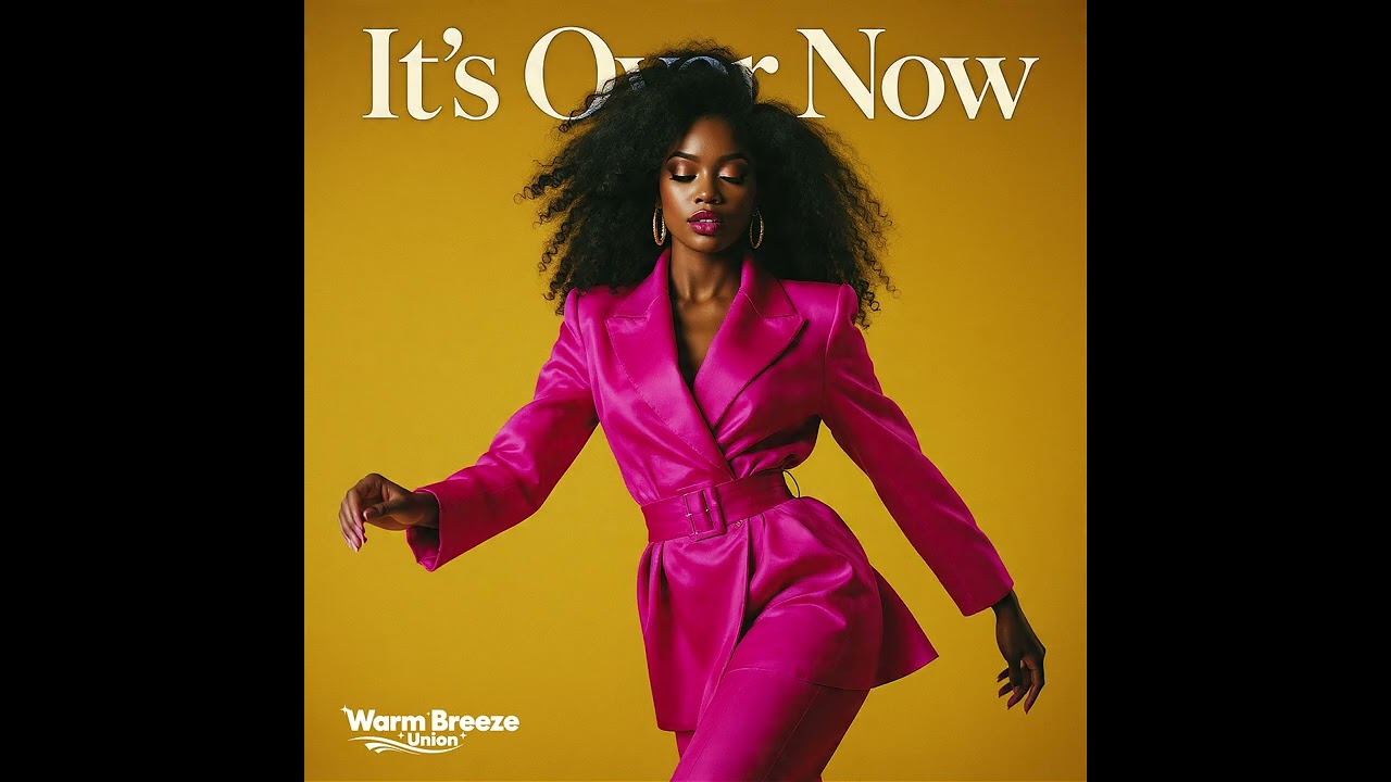 WarmBreezeUnion - It's Over Now (1970s, 1980s, R&B, Soul, Funk)