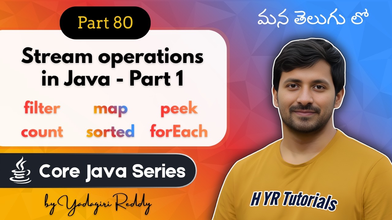 P80 - Java Stream Operations &ndash; 1 | filter, map, sorted, peek, count, forEach