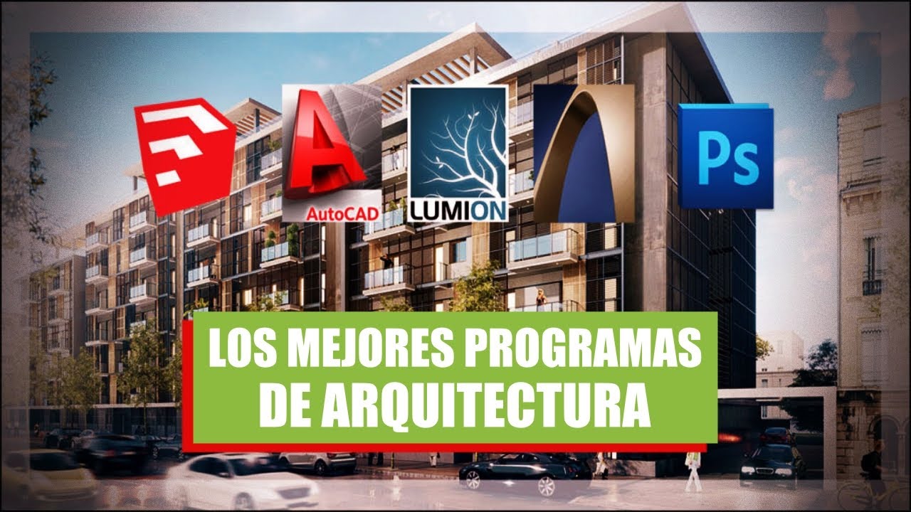 5 programas de ARQUITECTURA que necesitas para ser un ARQUITECTO