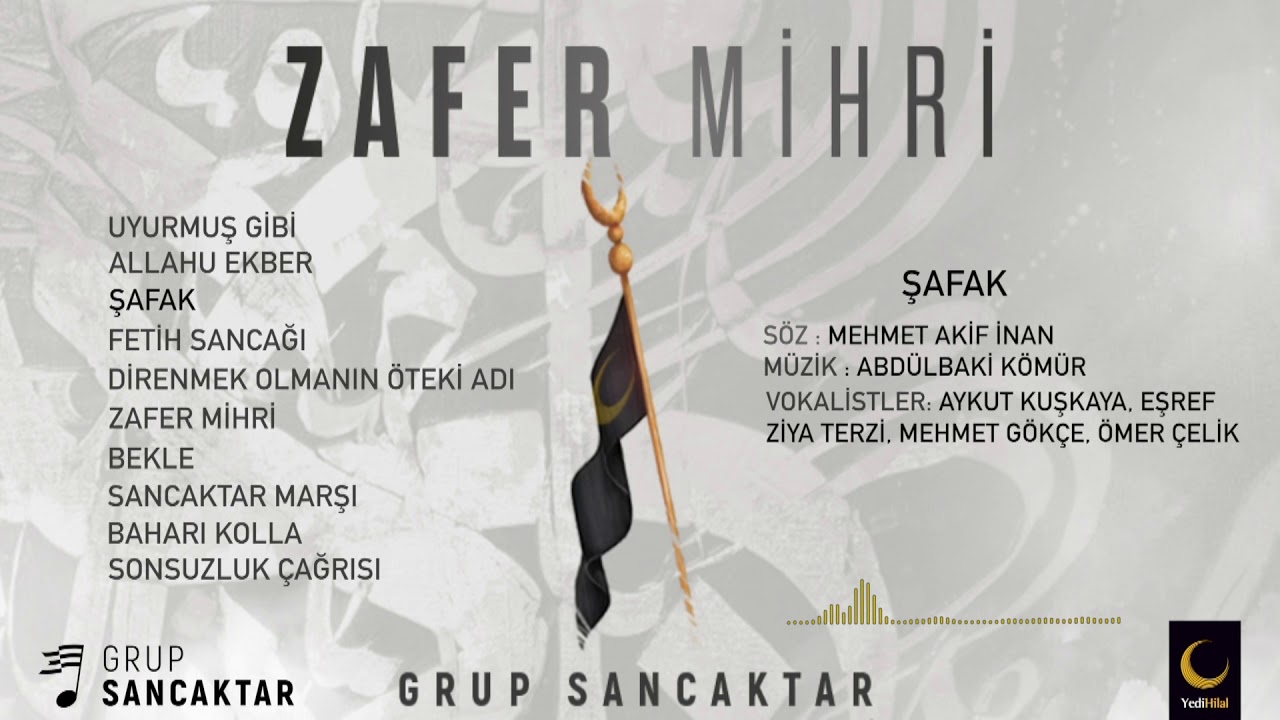 Grup Sancaktar - Şafak