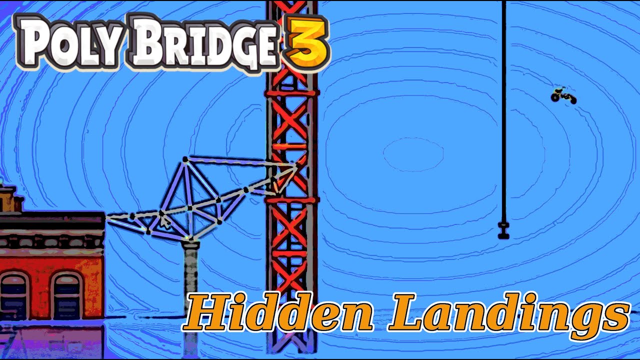 Poly Bridge 3 - Hidding Landings - 7 - That Is A Big Jump