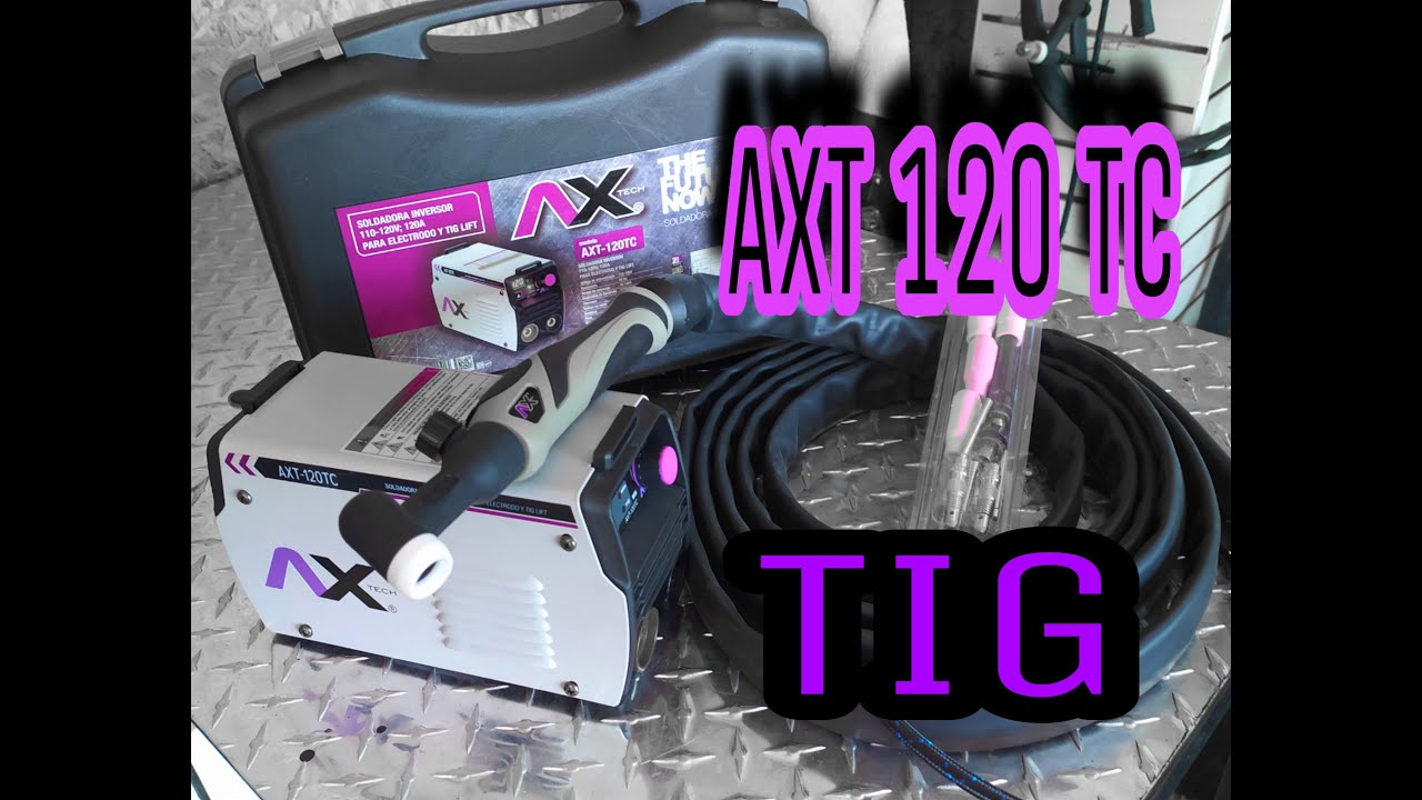 AXT 120 TC & TIG