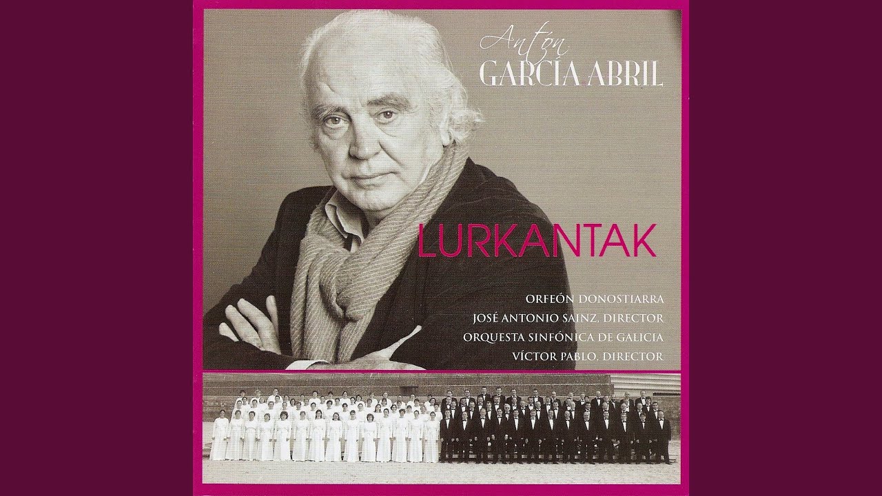 Antón garcía abril: Xorietan Buruzagi