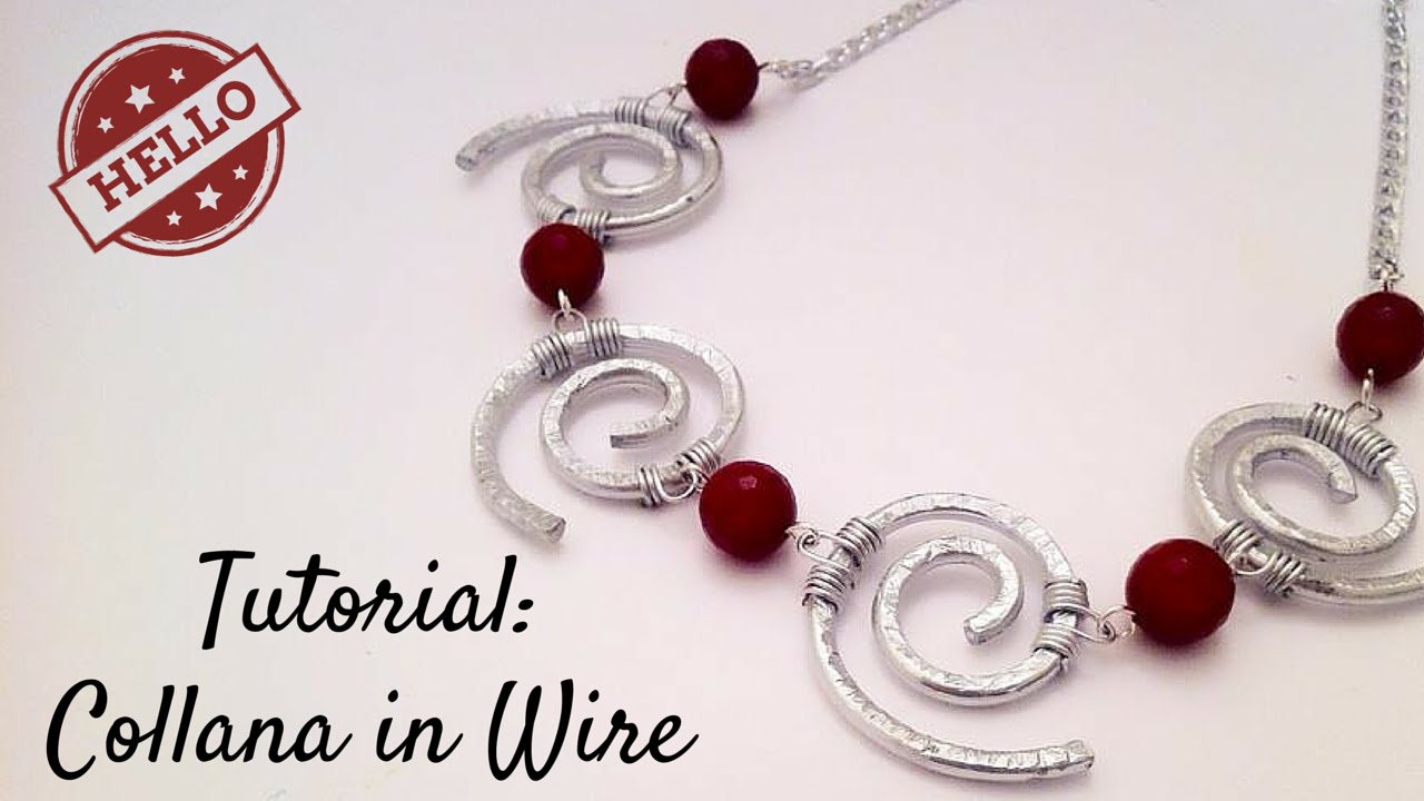 Tutorial \ Wire Curls Necklace \ Collana in Wire \ Alluminio, Pietre Dure