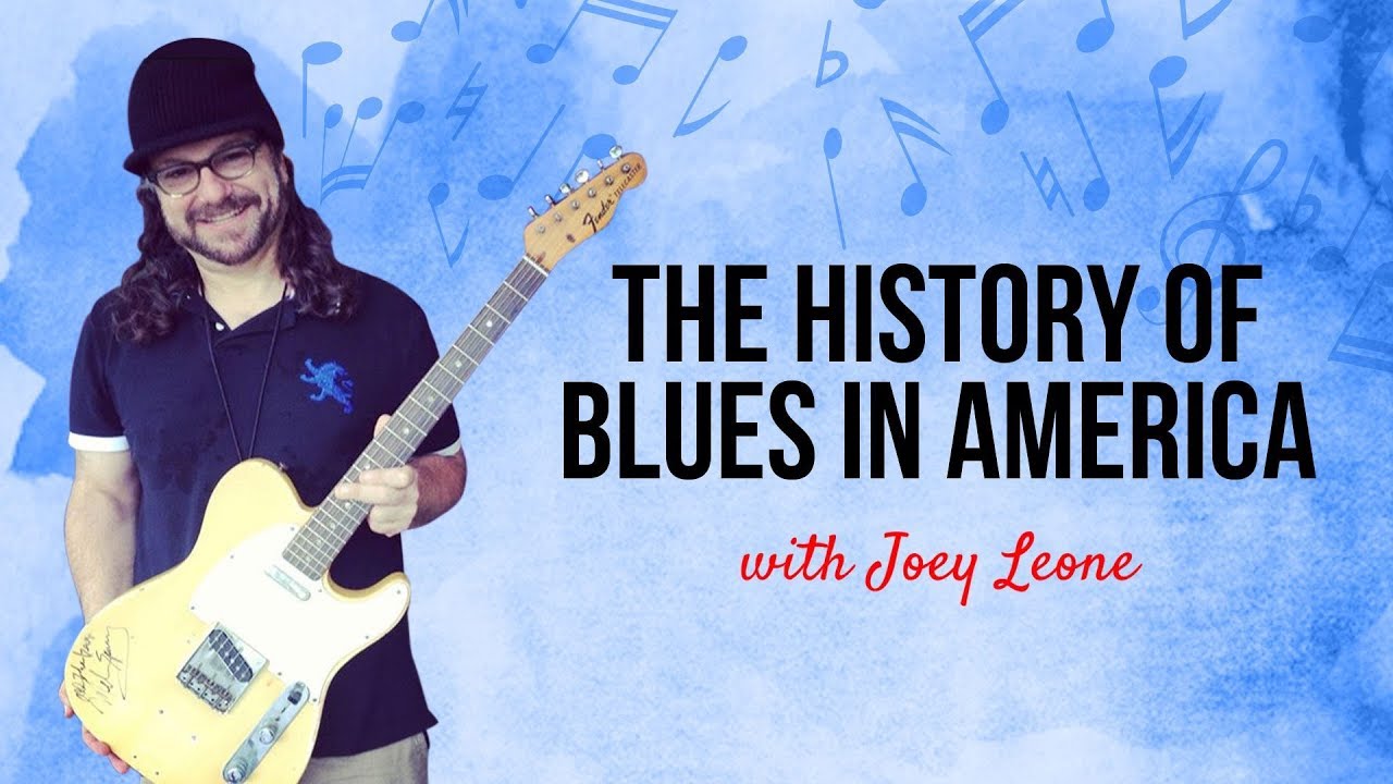 The History of Blues in America with Joey Leone