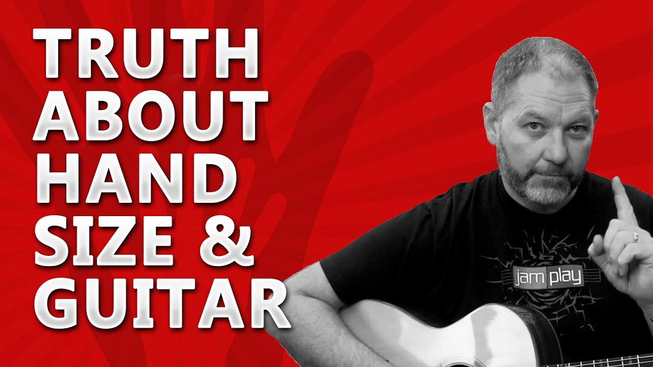 Do Small or Big Hands Matter For Guitar Players?