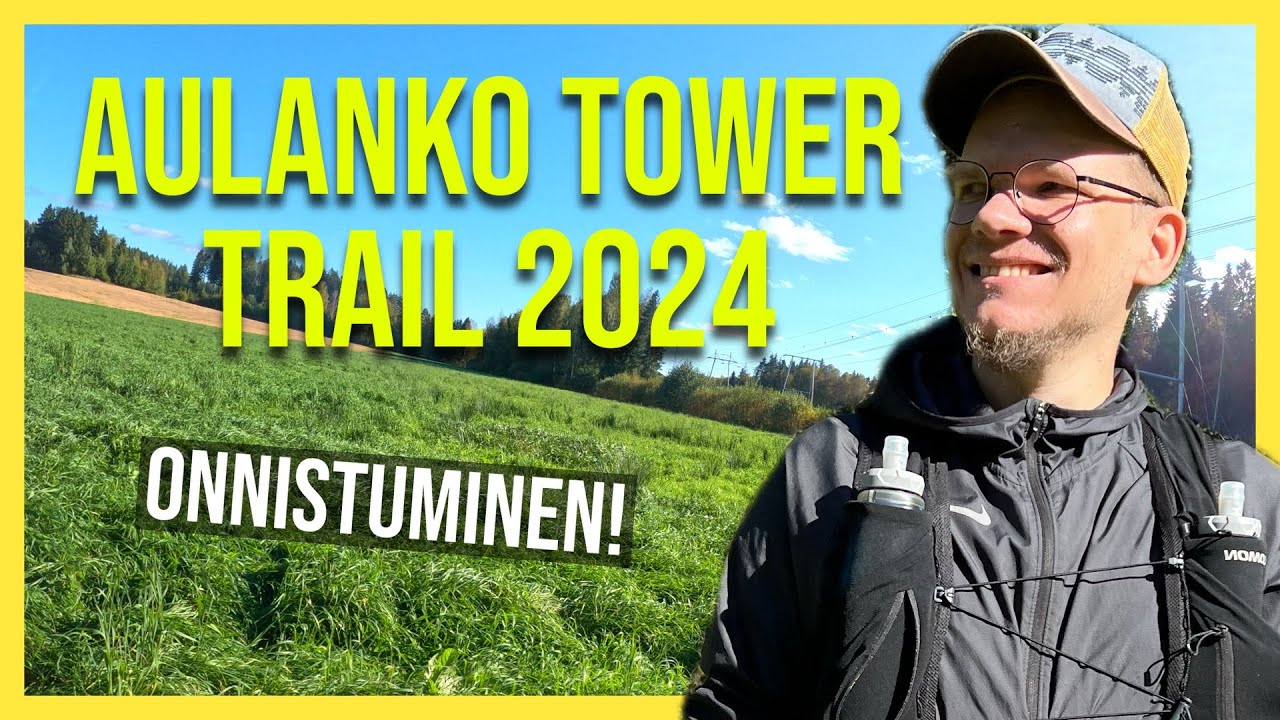 Aulanko Tower Trail 2024 | Polkujuoksukisa