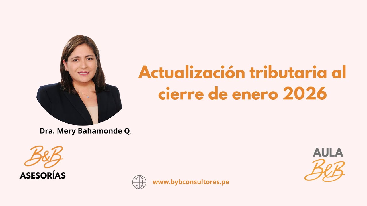 Actualización tributaria al cierre de enero 2026