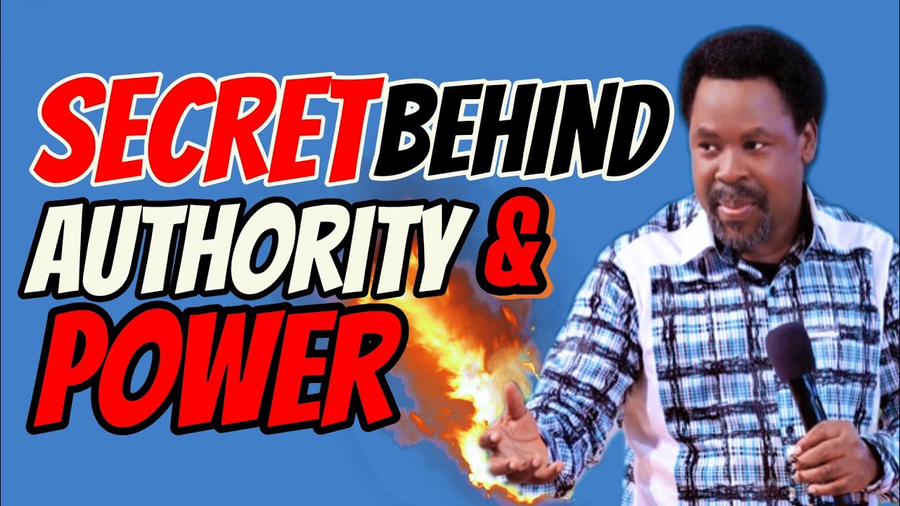 The SECRET Behind AUTHORITY and POWER || Prophet TB.JOSHUA