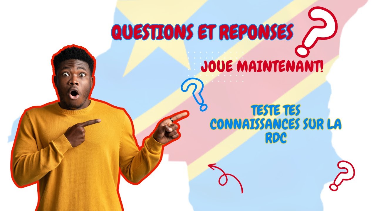 QUIZ RDC : Teste tes Connaissances sur la République Démocratique du Congo ! 🇨🇩🔍