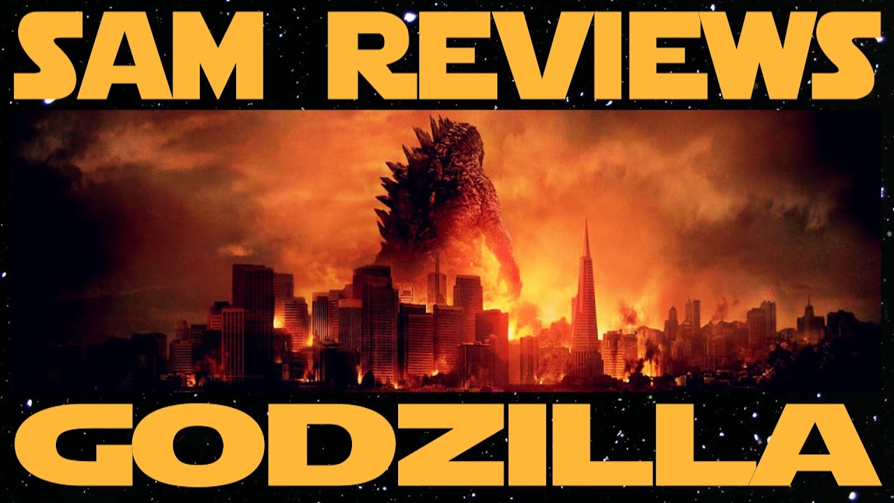 GODZILLA (Sam's Reviews)