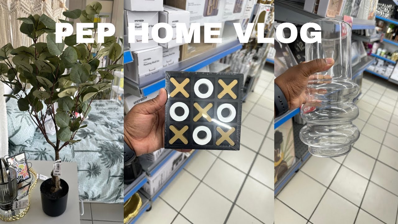 What's new at PEP Home 2025 | Affordable homeware and Decor | South African YouTuber