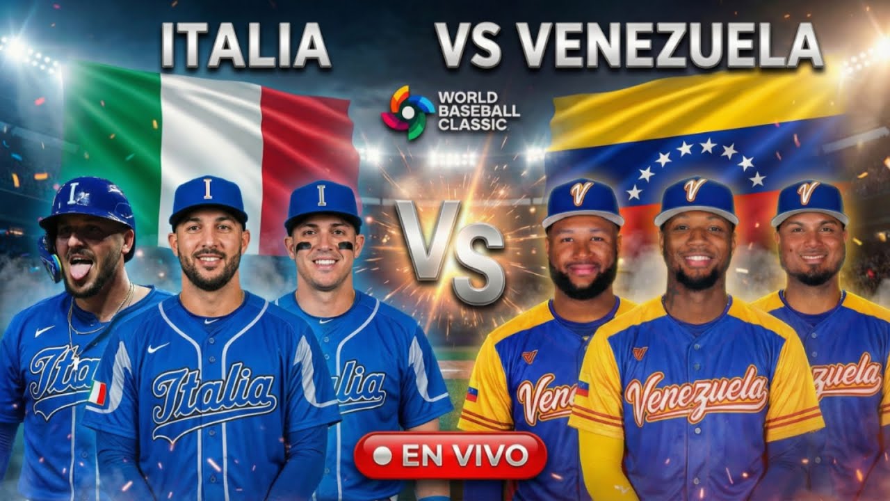 🔴EN VIVO: VENEZUELA 🆚 ITALIA - CLASICO MUNDIAL 2026
